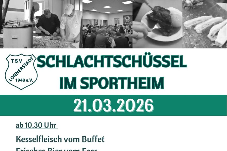 Schlachtschüssel im Sportheim am 21. März 2026